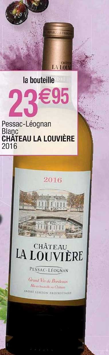 pessac léognan blanc château la louvière
