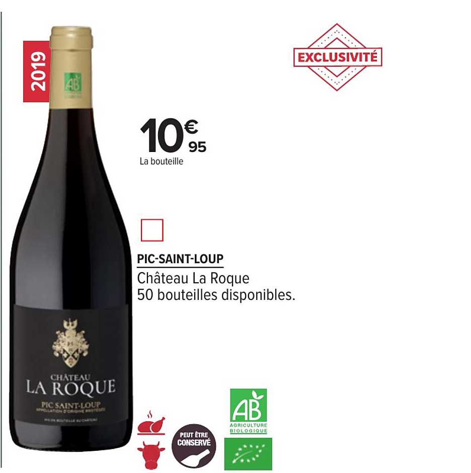 Pic Saint Loup Château La Roque