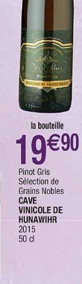pinot gris sélection de grains nobles cave vinicole de hunawihr