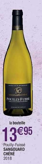 Pouilly Fuissé Sangouard Chéné