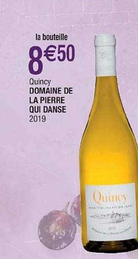 quincy domaine de la pierre qui danse