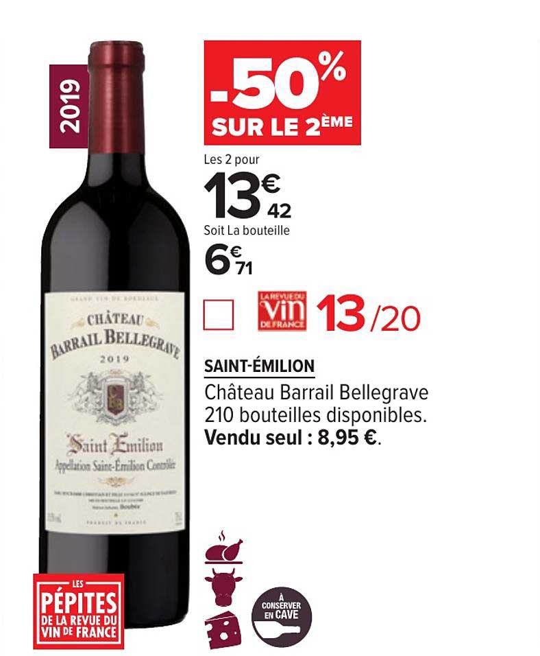 saint émilion château barrail bellegrave -50% sur le 2ème