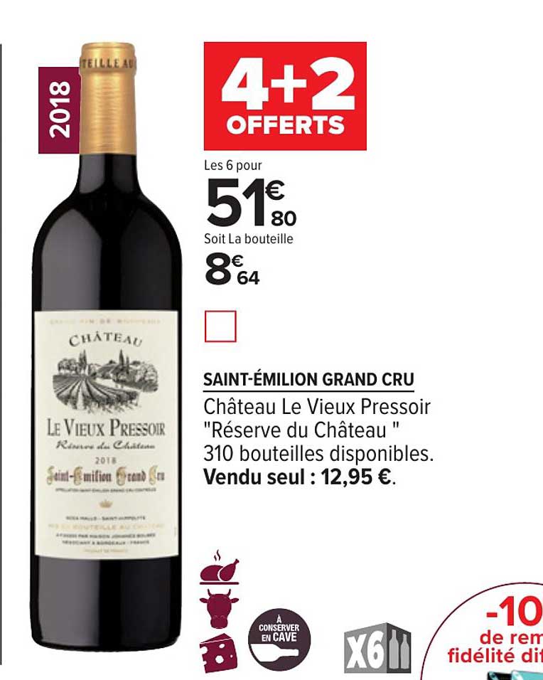 Saint émilion Grand Cru Château Le Vieux Pressoir Réserve Du Château 4+2 Offerts