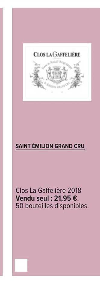 saint émilion grand cru clos la gaffelière 2018