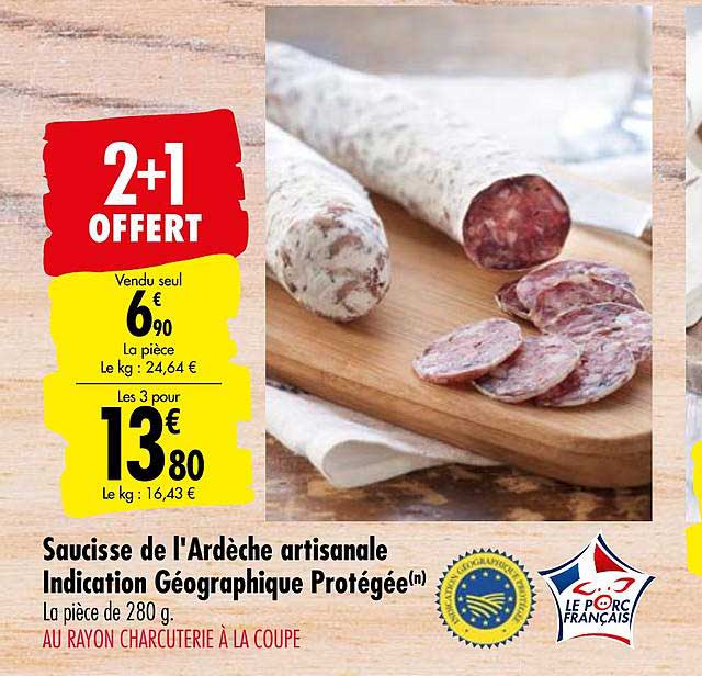 saucisse de l'ardèche artisanale indication géographique protégée 2+1 offert
