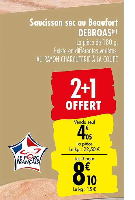Saucisson Sec Au Beaufort Debroas 2+1 Offert