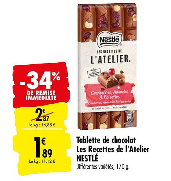 tablette de chocolat les recettes de l'atelier nestlé -34% remise immédiate