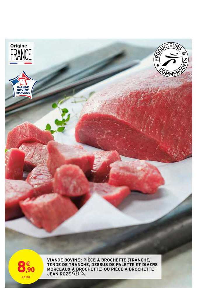 viande bovine pièce à brochette tranche tende de tranche dessus de palette et divers morceaux à brochette ou pièce à brochette jean rozé