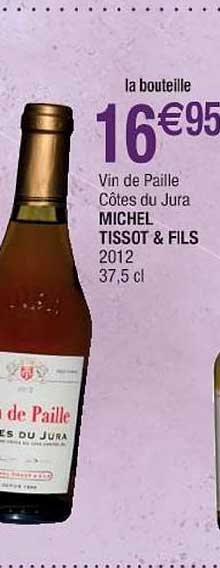 vin de paille côtes du jura michel tissot fils
