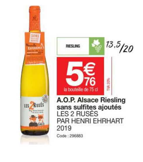 a.o.p. alsace riesling sans sulfites ajoutés les 2 rusés par henri ehrhart 2019