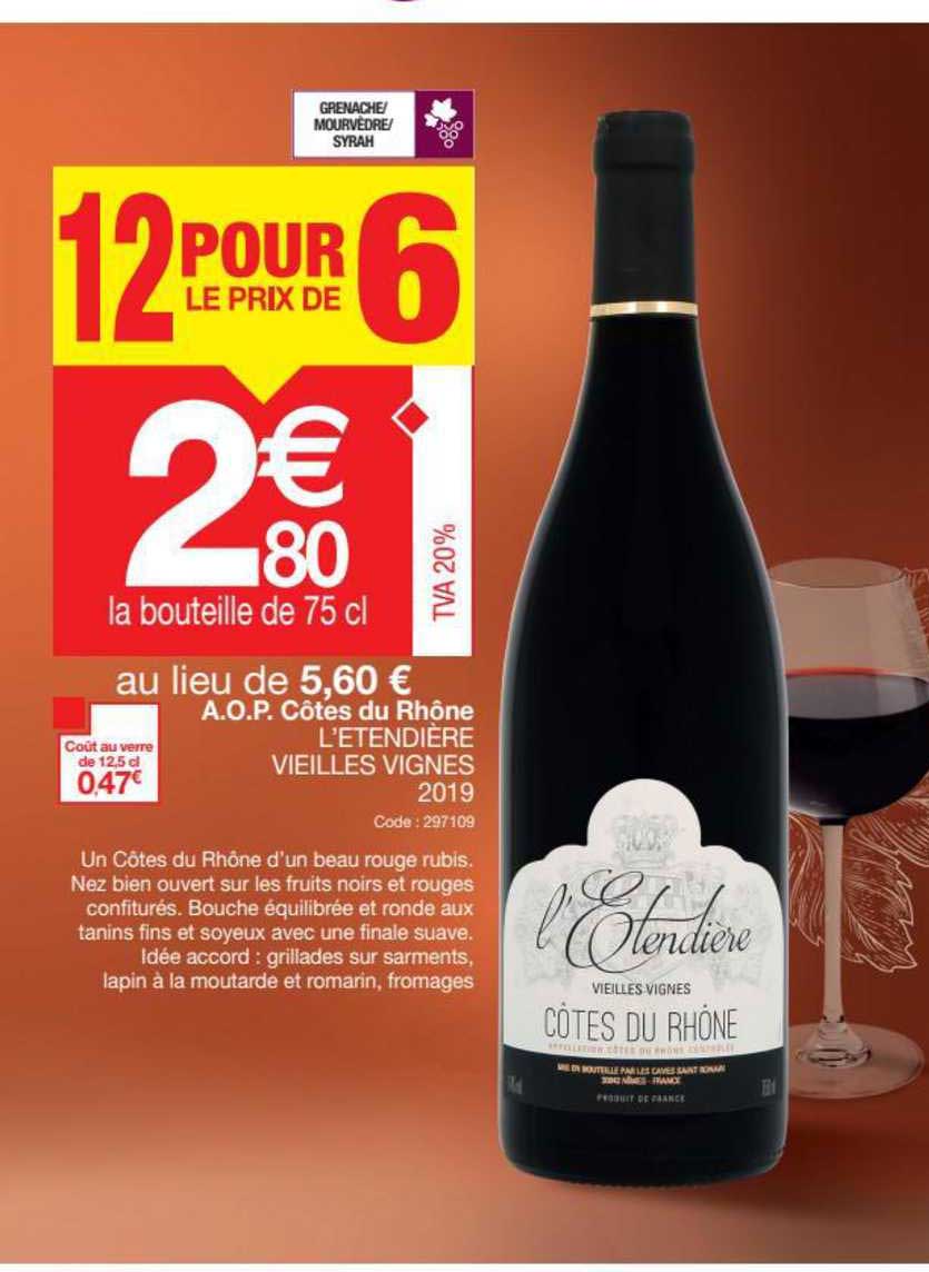 a.o.p. côtes du rhône l'étendière vieilles vignes 2019