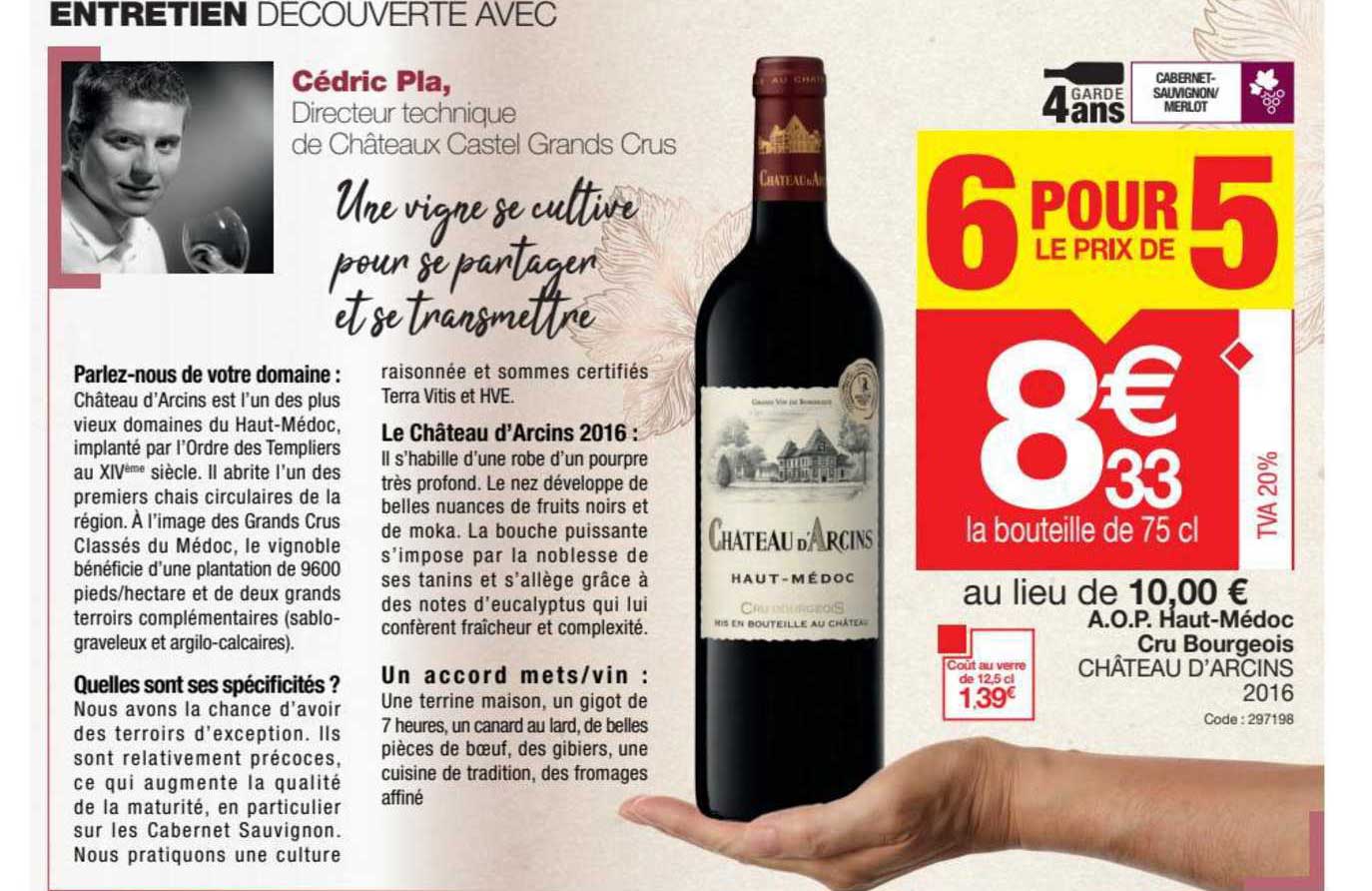 a.o.p. haut-médoc cru bourgeois château d'arcins 2016