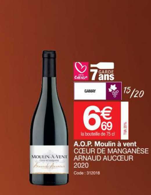 a.o.p. moulin à vent cœur de manganèse arnaud aucœur 2020
