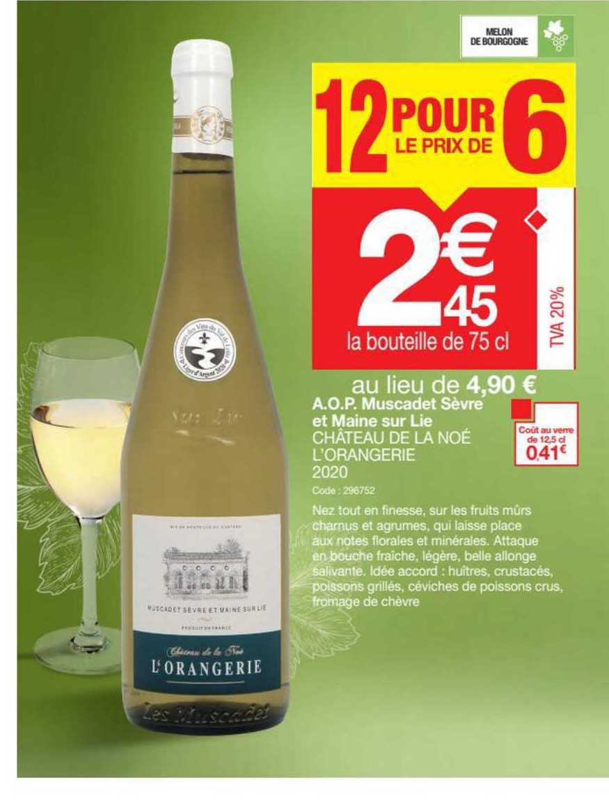 a.o.p. muscadet sèvre et maine sur lie château de la noé l'orangerie 2020