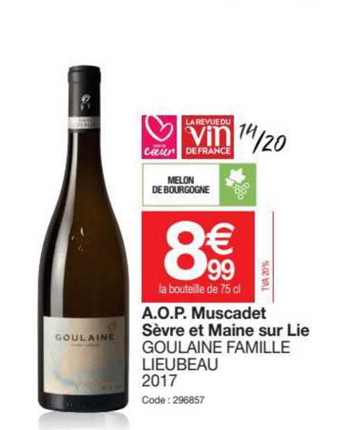 a.o.p. muscadet sèvre et maine sur lie goulaine famille lieubeau 2017