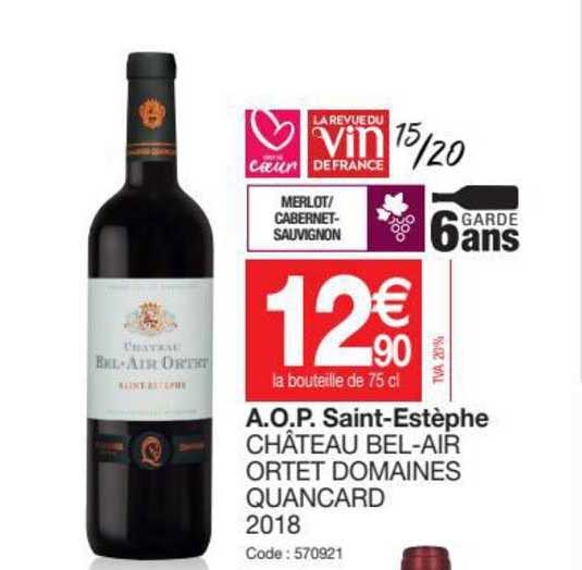 a.o.p. saint-estèphe château bel-air ortet domaines quancard 2018