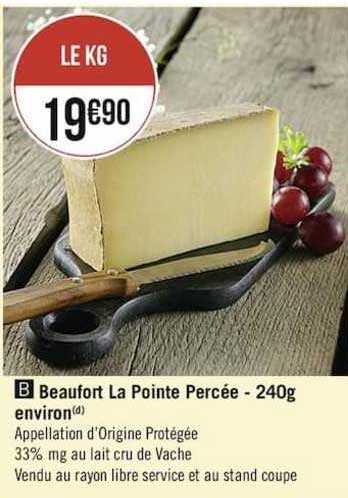 beaufort la pointe percée - 240g environ