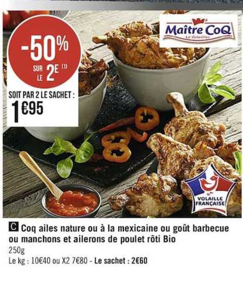 coq ailes nature ou à la mexicaine ou goût barbecue ou manchons et ailerons de poulet rôti bio