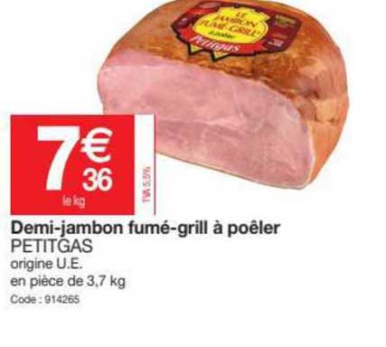 demi-jambon fumé-grill à poêler petitgas