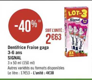 dentifrice fraise gaga 3-6 ans signal