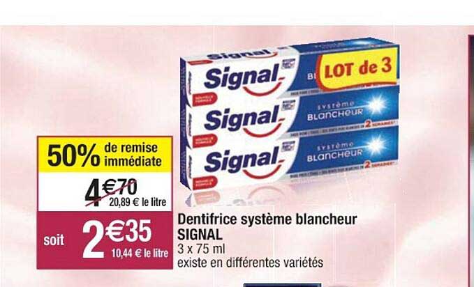 Dentifrice Système Blancheur Signal