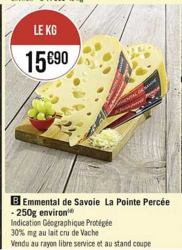 emmental de savoie la pointe percée - 250g environ