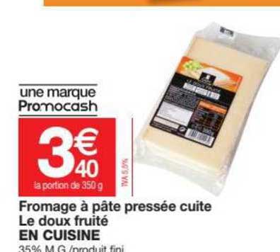 fromage à pâte pressée cuite le doux fruité en cuisine
