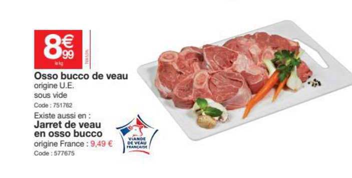 osso bucco de veau, jarret de veau en osso bucco