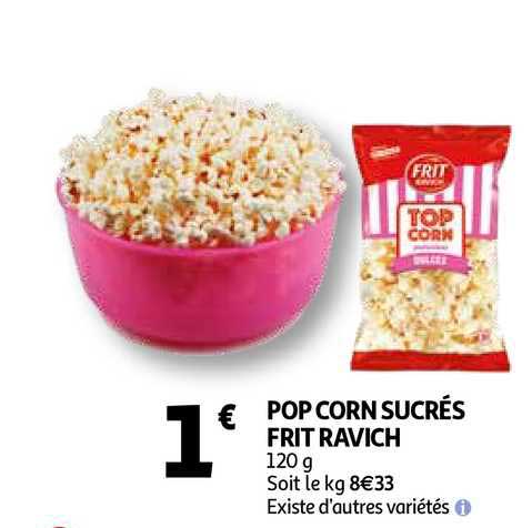 pop corn sucrés frit raviche