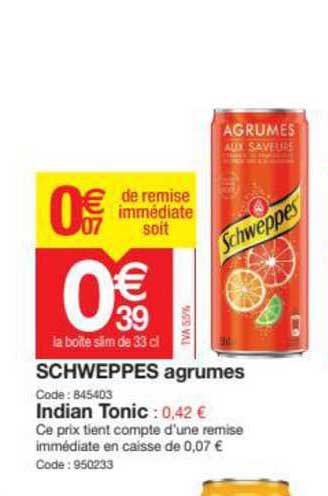 schweppes agrumes, indian tonic