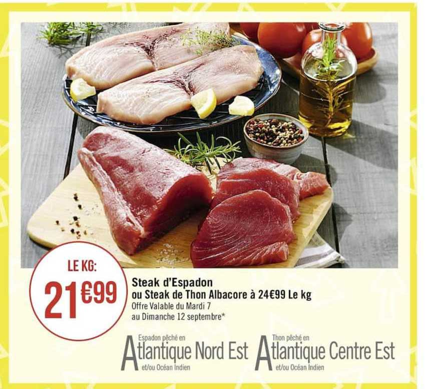 steak d'espadon ou steak de thon albacore