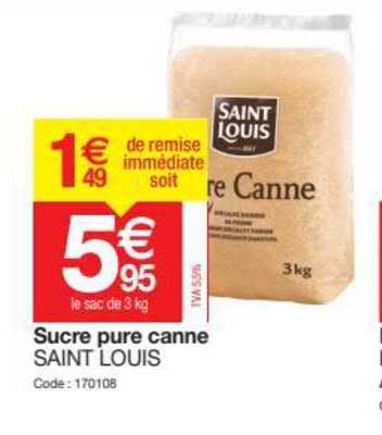 sucre pure canne saint louis