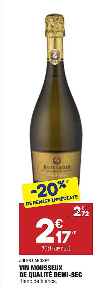 vin mousseux de qualité demi-sec jules larose