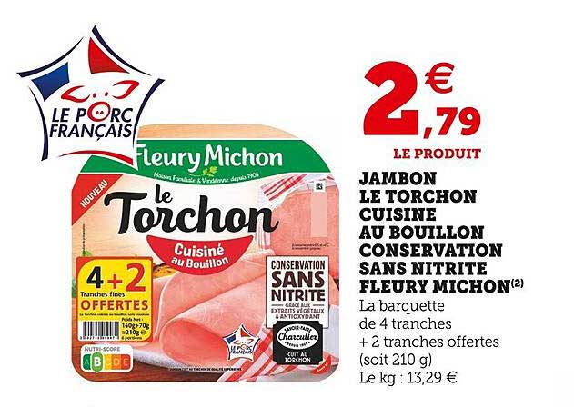 jambon le torchon cuisiné au bouillon conservation sans nitrite fleury michon