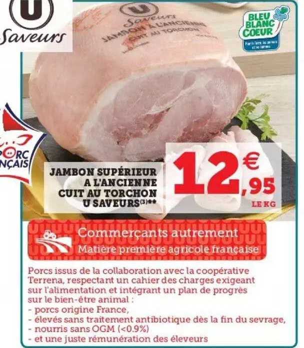 Jambon Supérieur à L'ancienne Cuit Au Torchon U Saveurs**