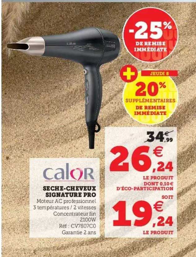 sèche-cheveux signature pro calor