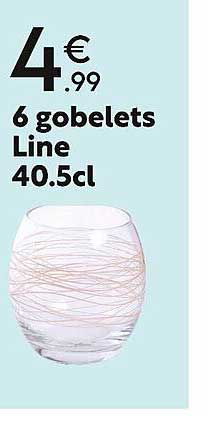6 gobelets line 40.5cl