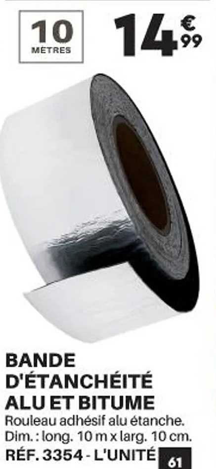 bande d'étanchéité alu et bitume