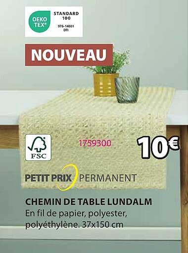 chemin de table lundalm petit prix permanent