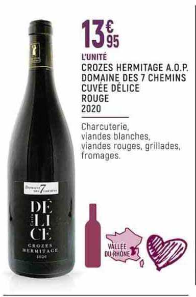 crozes hermitage a.o.p. domaine des 7 chemins cuvée délice rouge 2020
