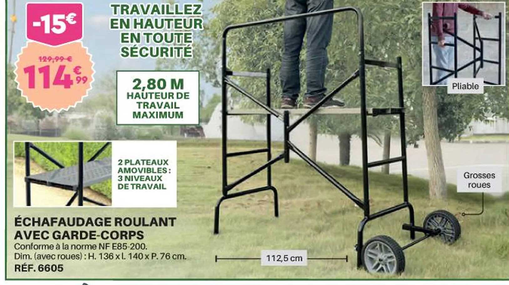 échafaudage roulant avec garde-corps