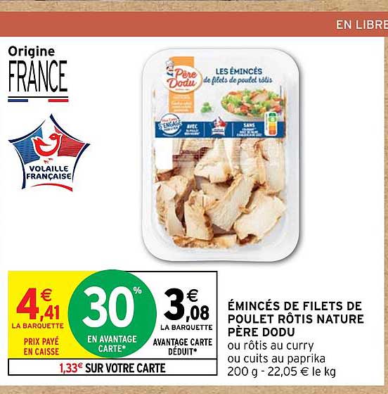 émincés de filets de poulet rôtis nature père dodu