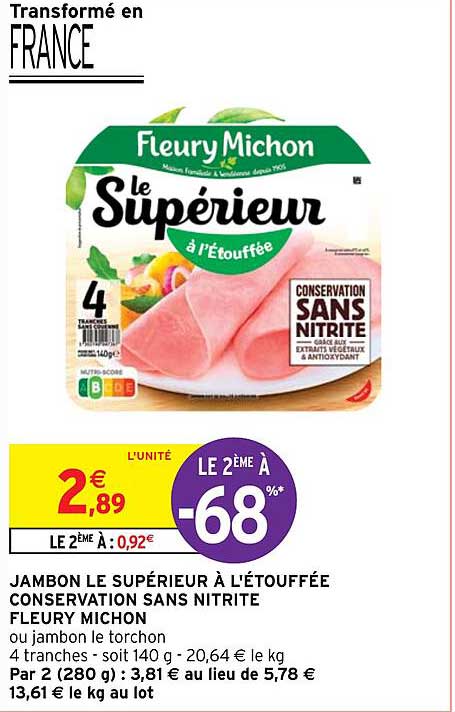 jambon le supérieur à l'étouffée conservation sans nitrite fleury michon
