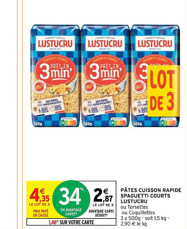 pâtes cuisson rapide spaguetti courts lustucru