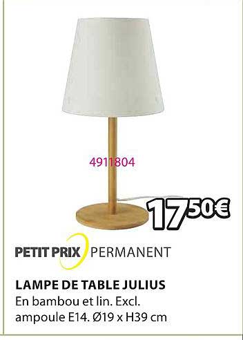 petit prix permanent lampe de table julius