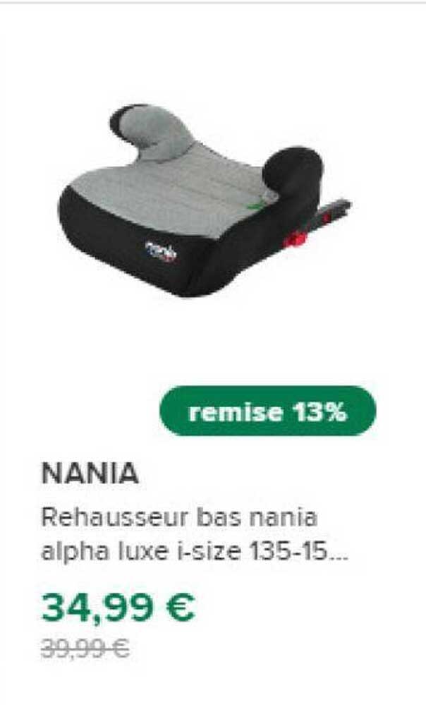rehausseur bas nania alpha luxe i-size