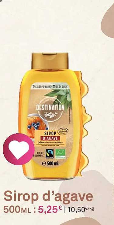 sirop d'agave destination