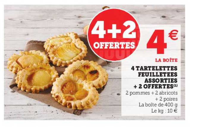 4 tartelettes feuilletées assorties + 2 offertes