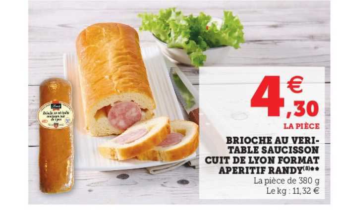 brioche au véritable saucisson cuit de lyon format apéritif randy