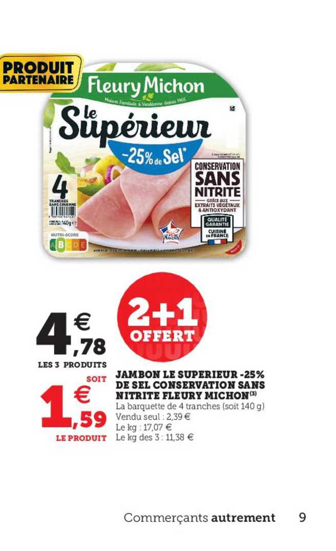 jambon le supérieur -25% de sel conservation sans nitrite fleury michon
